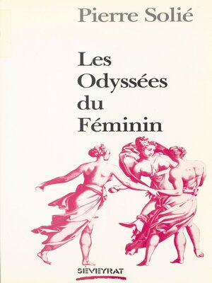 cover image of Les Odyssées du féminin